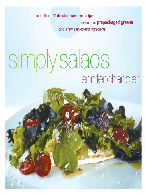 Title details for Simply Salads by Jennifer Chandler - Available